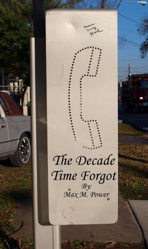 bigCover of the book The Decade Time Forgot by 