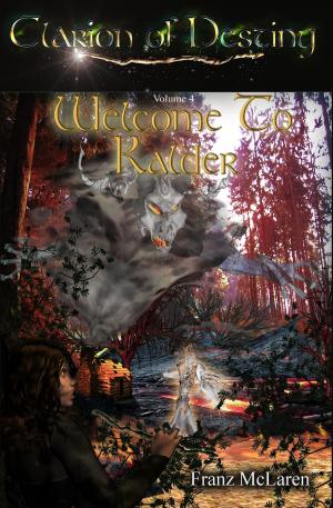 Cover of the book Welcome to Kalder by James Calbraith