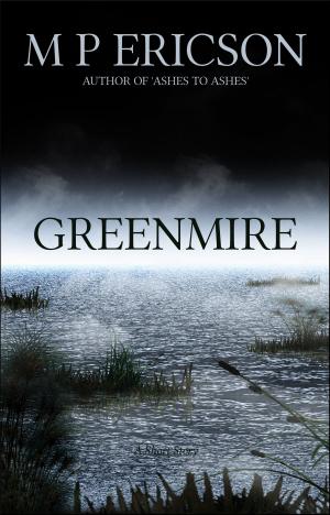 Cover of the book Greenmire by Nerine Dorman