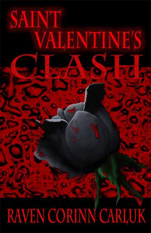 Cover of the book Saint Valentine's Clash by Gavin E Parker