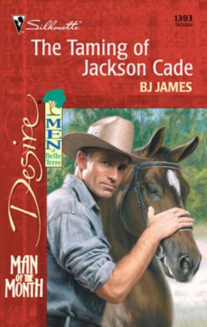 Cover of the book The Taming of Jackson Cade by R.E. Hargrave