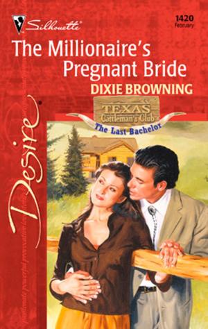 Cover of the book The Millionaire's Pregnant Bride by Kara Abbington