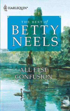 Cover of the book All Else Confusion by Lindsay Armstrong