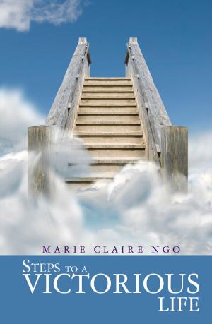 Cover of the book Steps to a Victorious Life by Crystal V. Lowe