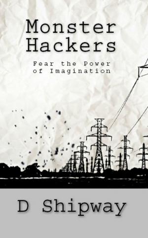 Cover of the book Monster Hackers by Ernest Polmateer