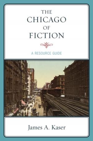 Cover of the book The Chicago of Fiction by Kathlyn Gay