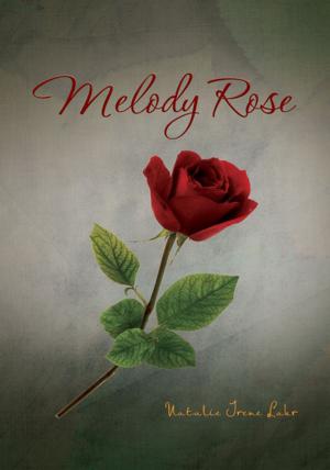 Cover of the book Melody Rose by Shaun Chapman