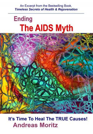 Cover of the book Ending the AIDS Myth by Michelle Schoffro Cook, PhD