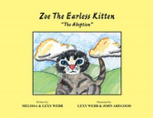 Cover of the book Zoe the Earless Kitten ''The Adoption'' by Gregory Armstrong