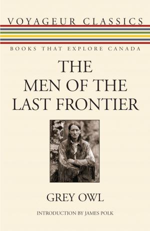 Cover of the book The Men of the Last Frontier by Larry D. Rose