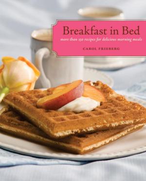 Cover of the book Breakfast in Bed by Cynthia Nims