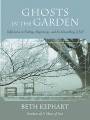 Cover of the book Ghosts in the Garden by 