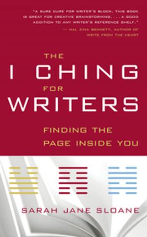 Cover of the book The I Ching for Writers by Amelia Kinkade