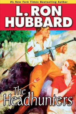 Cover of the book The Headhunters by L. Ronald Hubbard