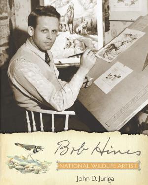 Cover of the book Bob Hines: National Wildlife Artist by Bette Jo Arnett