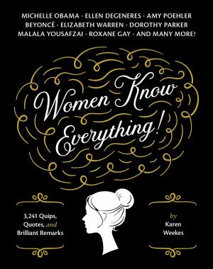 Cover of the book Women Know Everything! by Richard Jacob, Owen Thomas