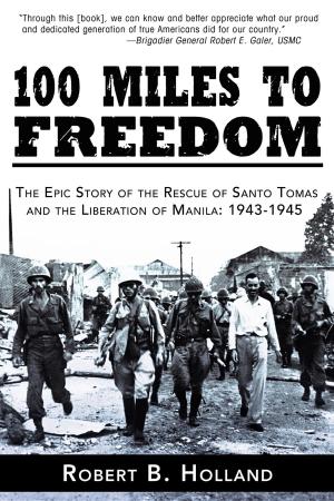 Cover of the book 100 Miles to Freedom by Tedy Bruschi