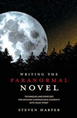 Book cover of Writing the Paranormal Novel