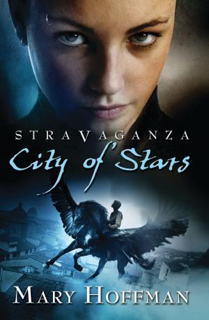 Cover of the book Stravaganza: City of Stars by Mike Bartlett