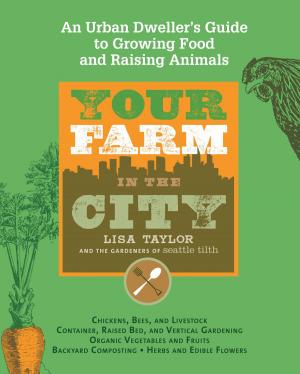 Cover of the book Your Farm in the City by Sara Combs, Rich Combs