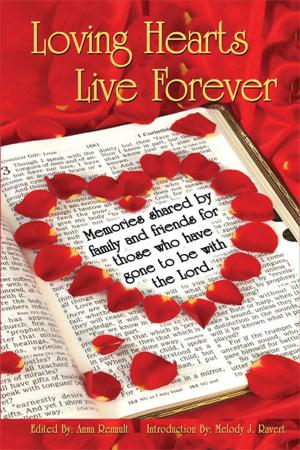 Cover of the book Loving Hearts Live Forever by Rosemary Gunn