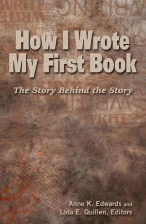 Cover of the book How I Wrote My First Book by Darrell Bain