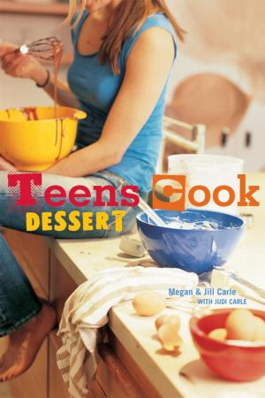 Cover of the book Teens Cook Dessert by Luisa Weiss