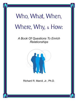 Book cover of Who, What, When, Where, Why, & How