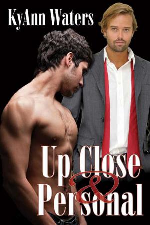 Cover of the book Up Close & Personal by LJ Vickery