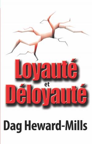 Cover of the book Loyauté et déloyauté by R Richard Tribble Jr