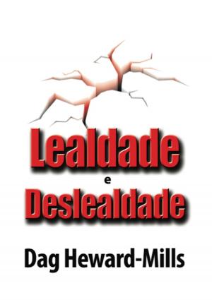 bigCover of the book Lealdade e Desleadade by 