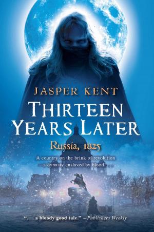 Cover of the book Thirteen Years Later by Mark Hodder