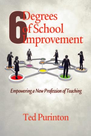 Cover of the book Six Degrees of School Improvement by Lynn W. Zimmerman