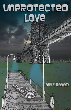 bigCover of the book Unprotected Love by 