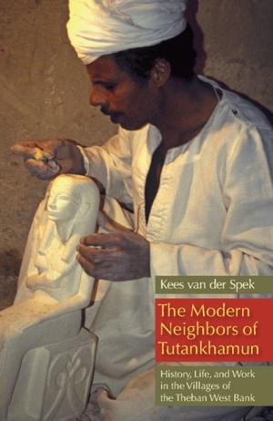 Cover of the book The Modern Neighbors of Tutankhamun by Mark J. Sedgwick