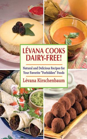 Cover of the book Levana Cooks Dairy-Free! by Fanny Kelly