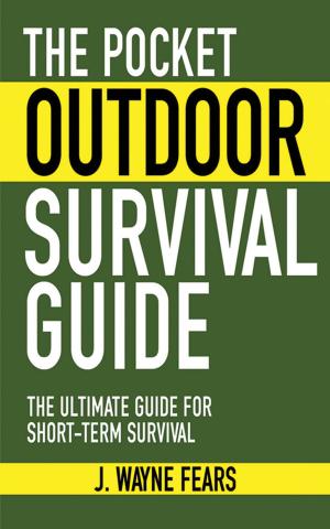 bigCover of the book The Pocket Outdoor Survival Guide by 