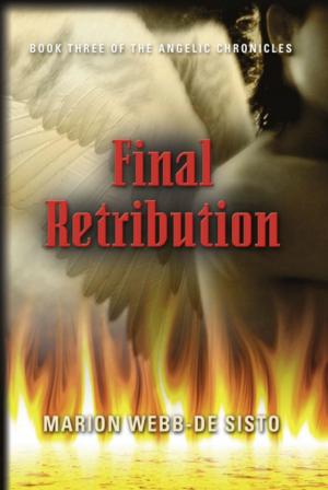 Cover of the book FINAL RETRIBUTION: Book Three of the Angelic Chronicles by 羅伯特．喬丹 Robert Jordan, 布蘭登．山德森 Brandon Sanderson