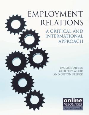 Cover of the book Employment Relations by Dr Liz Mellon, David C. Nagel, Robert Lippert, Professor Nigel Slack