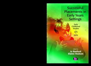 bigCover of the book Successful Placements in Early Years Settings by 