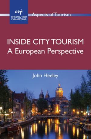 Cover of the book Inside City Tourism by Keita Kikuchi