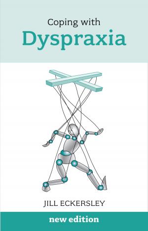 Cover of the book Coping with Dyspraxia by Windy Dryden
