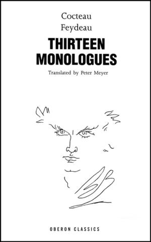 Book cover of Cocteau & Feydeau: Thirteen Monologues