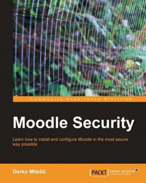 Cover of the book Moodle Security by Glen D. Singh, Joshua Crumbaugh