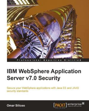 Cover of the book IBM WebSphere Application Server v7.0 Security by Viktor Sehr, Björn Andrist