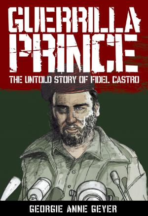 Book cover of Guerrilla Prince: The Untold Story Of Fi