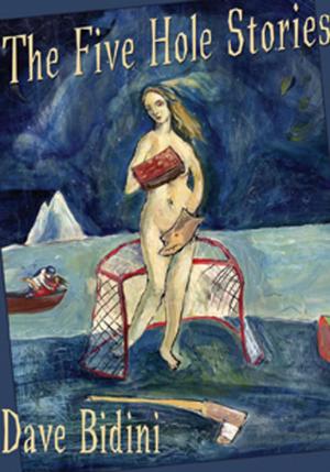 Cover of the book The Five Hole Stories by Darrin Hagen