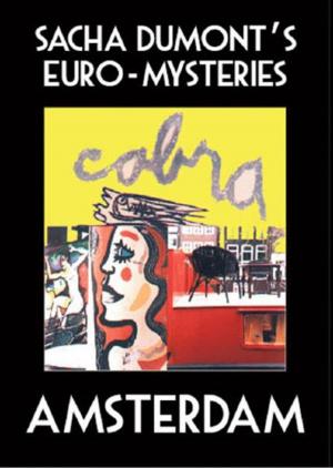 Book cover of Sacha Dumonts Euro-Mysteries: Amsterdam