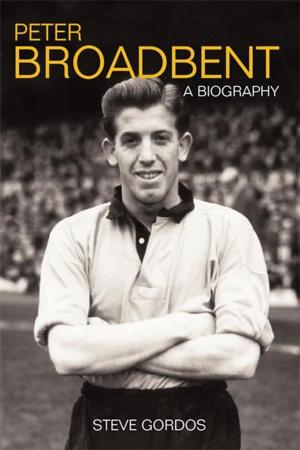 Cover of the book Peter Broadbent by Dave Bracegirdle