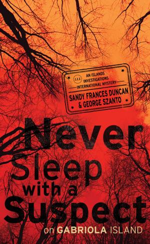 Book cover of Never Sleep with a Suspect on Gabriola Island